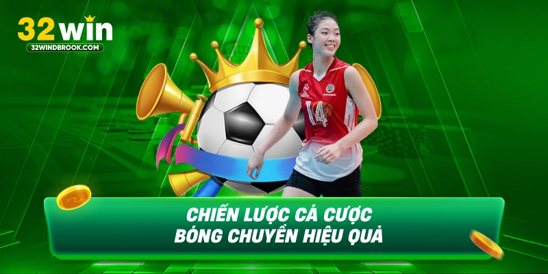 Chiến lược cá cược bóng chuyền hiệu quả