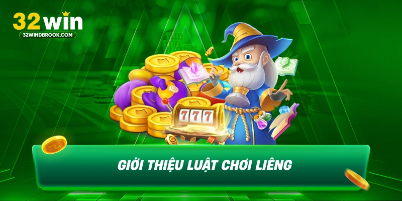 Giới thiệu luât chơi liêng