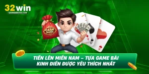 Tiến lên miền nam tựa game bài kinh điển được yêu thích nhất